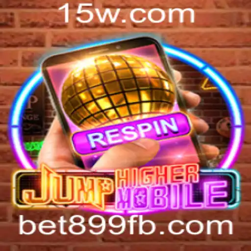 Descubra o Mundo Empolgante de JumpHighermobile com a Edição Especial bet899