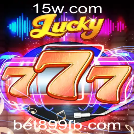 Descubra o Excitante Mundo de Lucky777 e a Tendência de Bet899