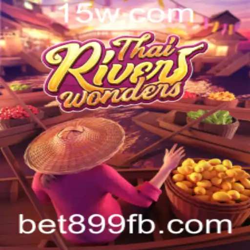 Explorando o Mundo de ThaiRiverWonders e Bet899